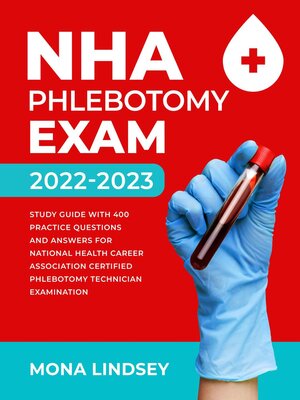 cover image of NHA Phlebotomy Exam 2022-2023